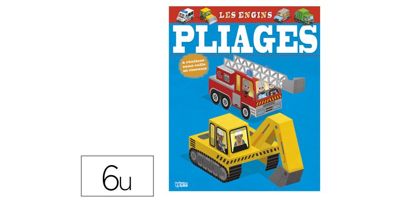 Mes premieres creations en pliage editions lito modele   les engins 6 vehicules