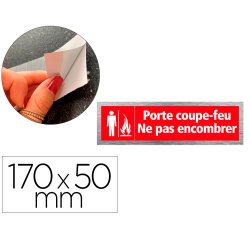 Plaque porte-coupe feu ne pas encombrer signaletique biz    pictogramme aluminium brosse  autocollant dos 170x50mm