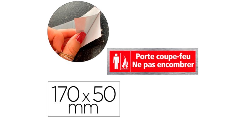Plaque porte-coupe feu ne pas encombrer signaletique biz    pictogramme aluminium brosse  autocollant dos 170x50mm