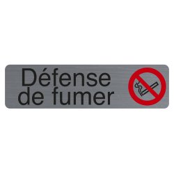 Plaque adhesive exacompta defense de fumer imitation    aluminium 16,5x4,4cm