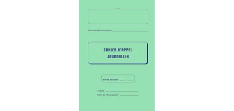 Registre d'appel journalier, piqûre 28 pages, 40 élèves