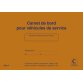 Registratieboekje voor dienstvoertuigen, 150 x 215 mm, Franstalig