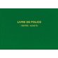 Registre 'Livre de police métaux précieux', 200 pages