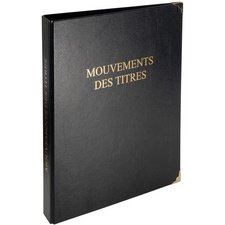 Reliure 'Mouvements des titres',classeur 4 anneaux