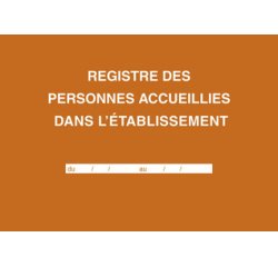 Registre des personnes accueillies dans l'établissement