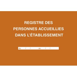 Registre des personnes accueillies dans l'établissement