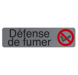 Plaque adhesive exacompta defense de fumer imitation    aluminium 16,5x4,4cm