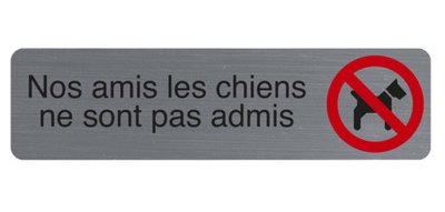 Plaque de signalisation 'Nos amis les chiens'