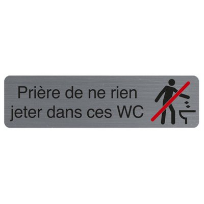 Plaque adhésive imitation aluminium Prière de ne rien jeter dans ces wc 16,5X4,4 cm 67161E