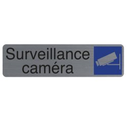 Plaque de signalisation 'Surveillance caméra'