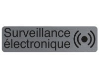 Plaque de signalisation Surveillance électronique