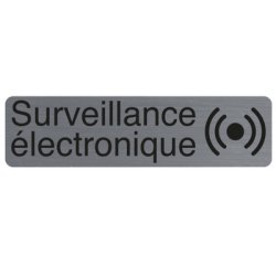 Plaque de signalisation Surveillance électronique
