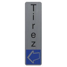 Plaque de signalisation 'Tirez'