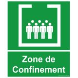 Panneau Zone de confinement avec texte - 25 x 30 cm