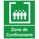 Panneau Zone de confinement avec texte - 25 x 30 cm