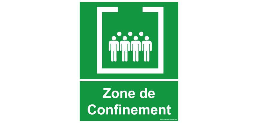 Panneau Zone de confinement avec texte - 25 x 30 cm
