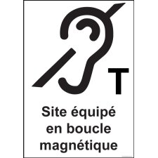 Panneau signalétique - Site équipé en boucle magnétique