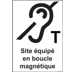 Panneau Site équipé en boucle magnétique