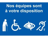 Panneau Nos Équipes sont à votre Disposition