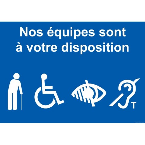 Panneau Nos Équipes sont à votre Disposition