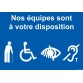 Panneau Nos Équipes sont à votre Disposition