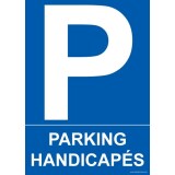 Panneau Parking Handicapés