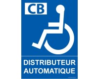 Panneau Distributeur Automatique Picto PMR
