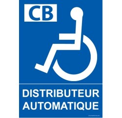 Panneau Distributeur Automatique Picto PMR