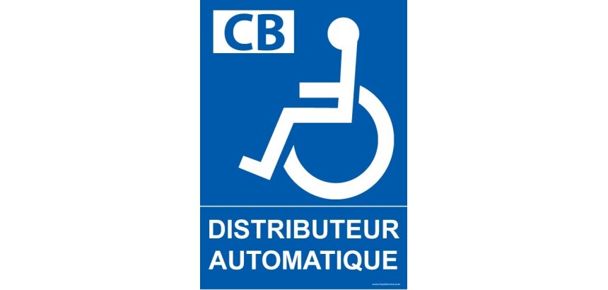 Panneau Distributeur Automatique Picto PMR