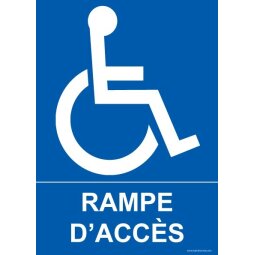 Panneau - Rampe d'accès - avec Picto handicapé