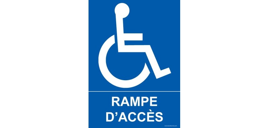 Panneau Rampe d'accès avec Picto PMR
