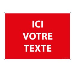 Panneau d'interdiction personnalisable