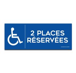 Panneau 2 Places réservées PMR