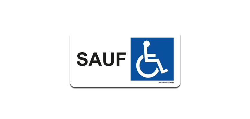 Panneau autocollant sauf PMR fond blanc - texte noir - 200 x 400 mm