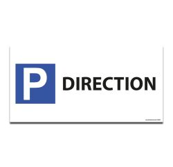 Panneau Parking en aluminium - P DIRECTION