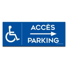 Signalisation - Accés parking - Handicapé, flèche à droite