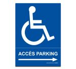 Panneau Accès parking PMR flèche droite