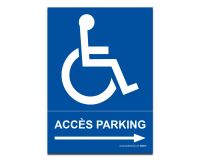 Panneau Accès parking PMR