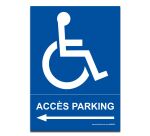 Panneau Accès parking PMR flèche droite