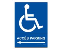 Panneau Accès parking PMR