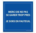 Plaque magnétique pour véhicule - Merci de ne pas se garer trop près