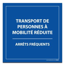 Plaque magnétique pour véhicule - Transport PMR, arrêts fréquents