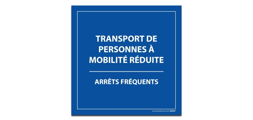 Plaque magnétique pour véhicule - Transport PMR, arrêts fréquents