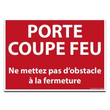 Signalisation - PORTE COUPE FEU...   - 210 x 150 - PVC