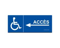 Panneau Picto Accès PMR Flèche gauche