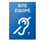 Panneau Site équipé handicap auditif T