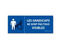 Autocollant Les handicaps ne sont pas tous visibles