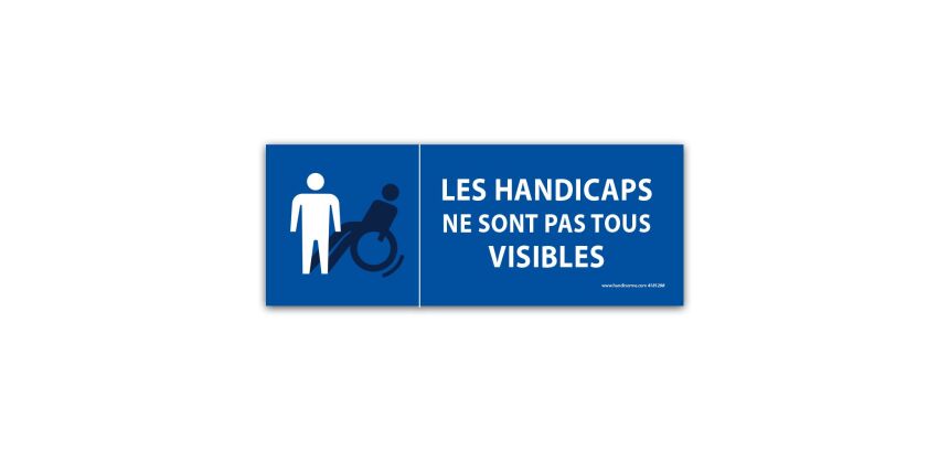 Autocollant Les handicaps ne sont pas tous visibles