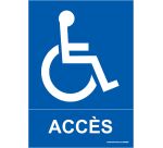 Panneau Accès avec picto PMR