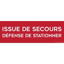 Panneau ISSUE DE SECOURS, DEFENSE DE STATIONNER